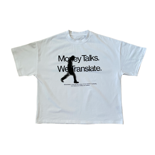 Money Talks We Translate - Tshirt